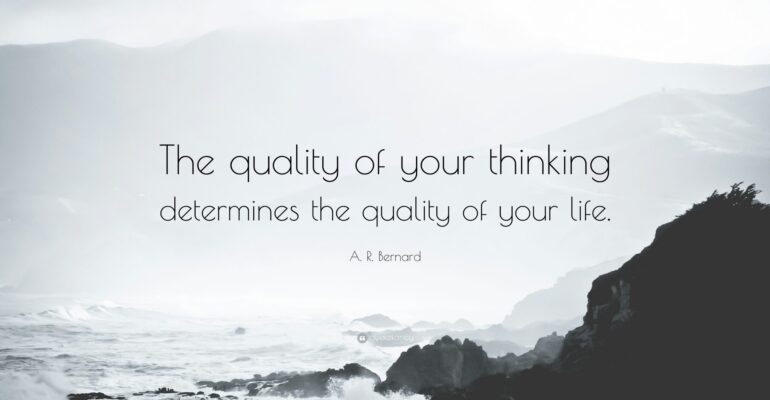 The Quality of Your Life